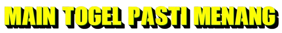 MAIN TOGEL PASTI MENANG
